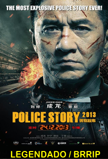 Assistir Police Story Legendado 2014 ONLINE